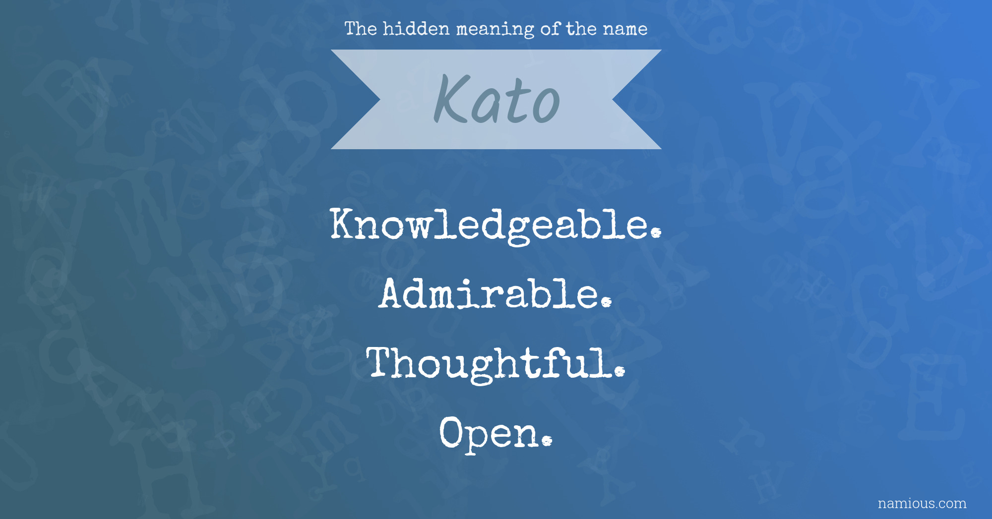 The hidden meaning of the name Kato