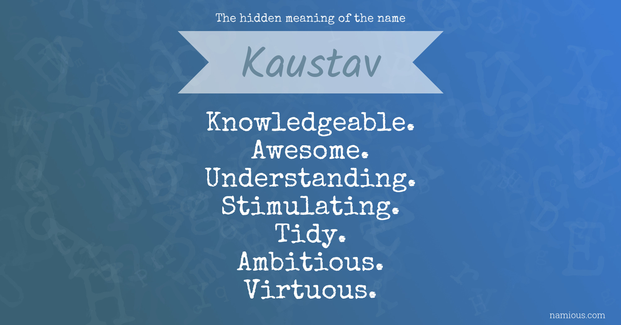 The hidden meaning of the name Kaustav