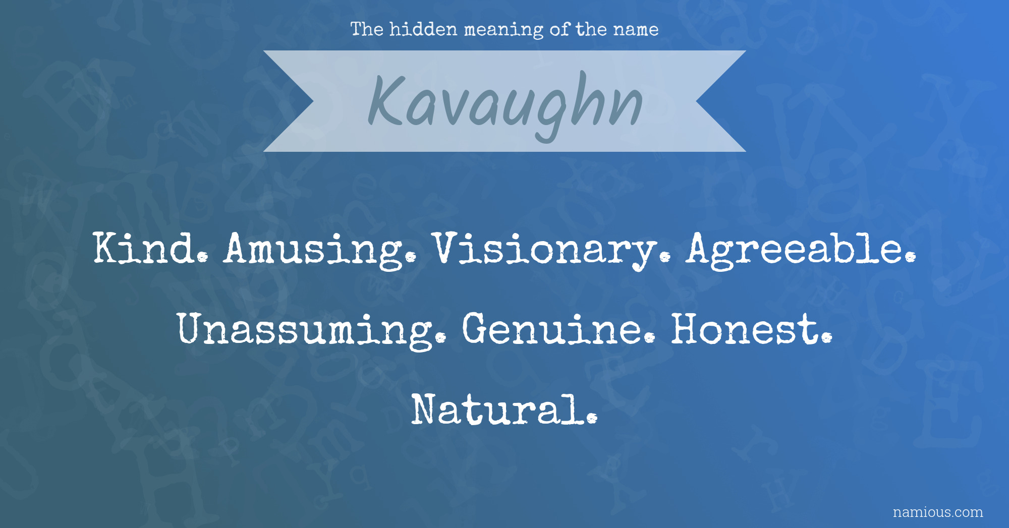 The hidden meaning of the name Kavaughn