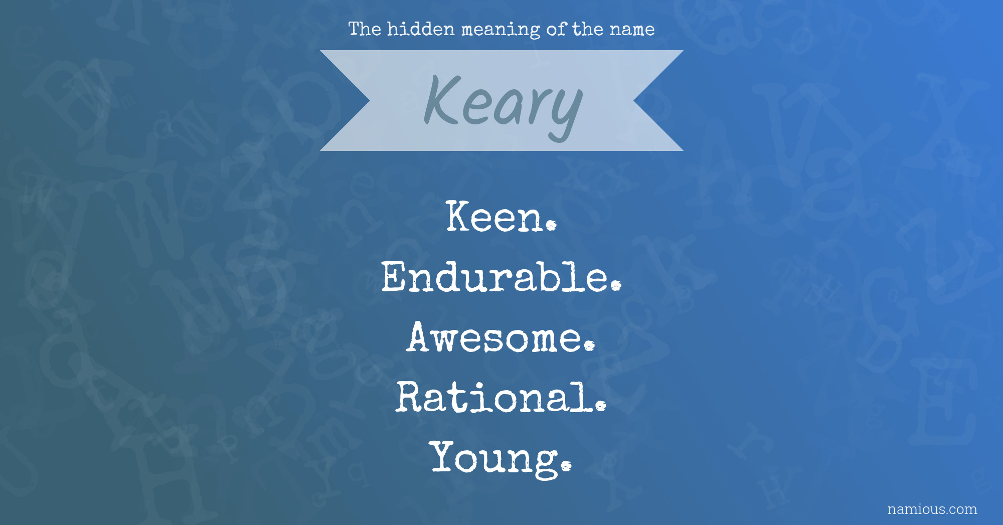 The hidden meaning of the name Keary