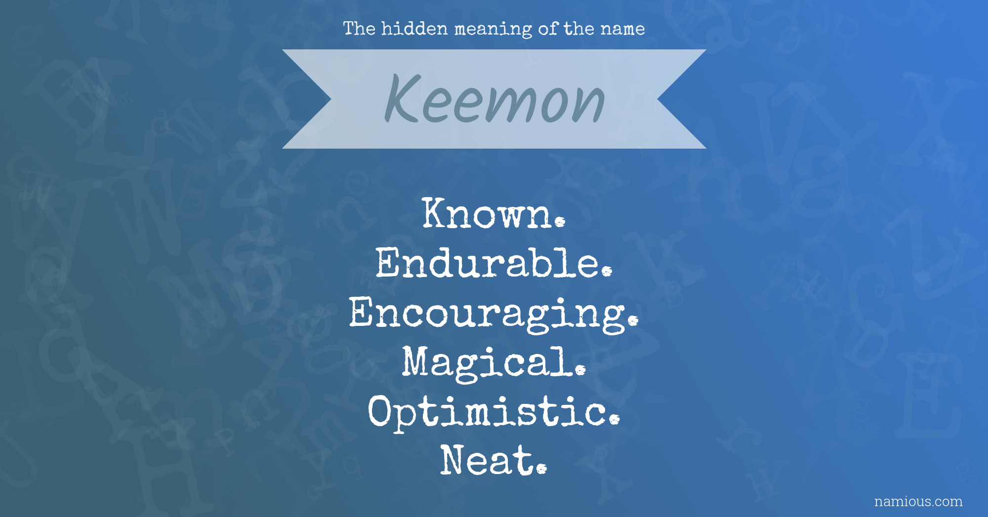 The hidden meaning of the name Keemon