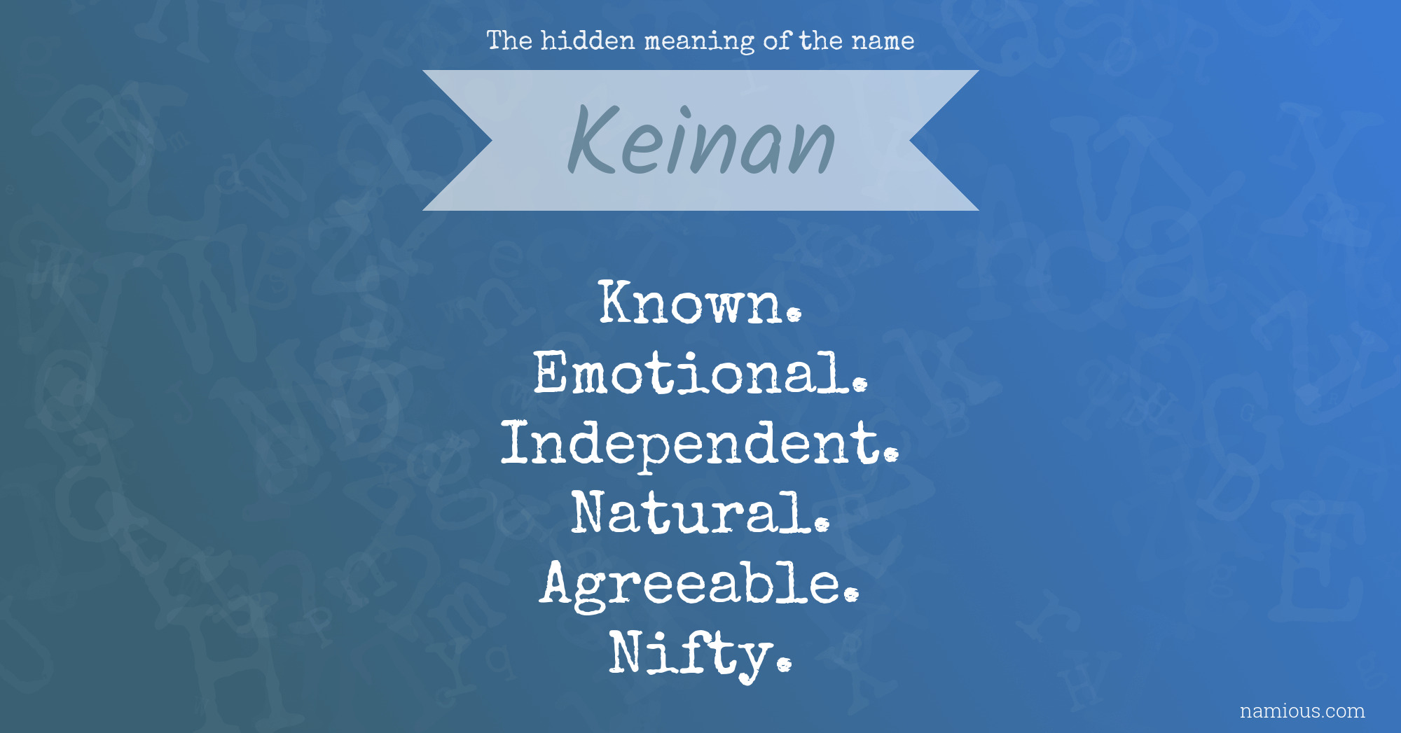 The hidden meaning of the name Keinan