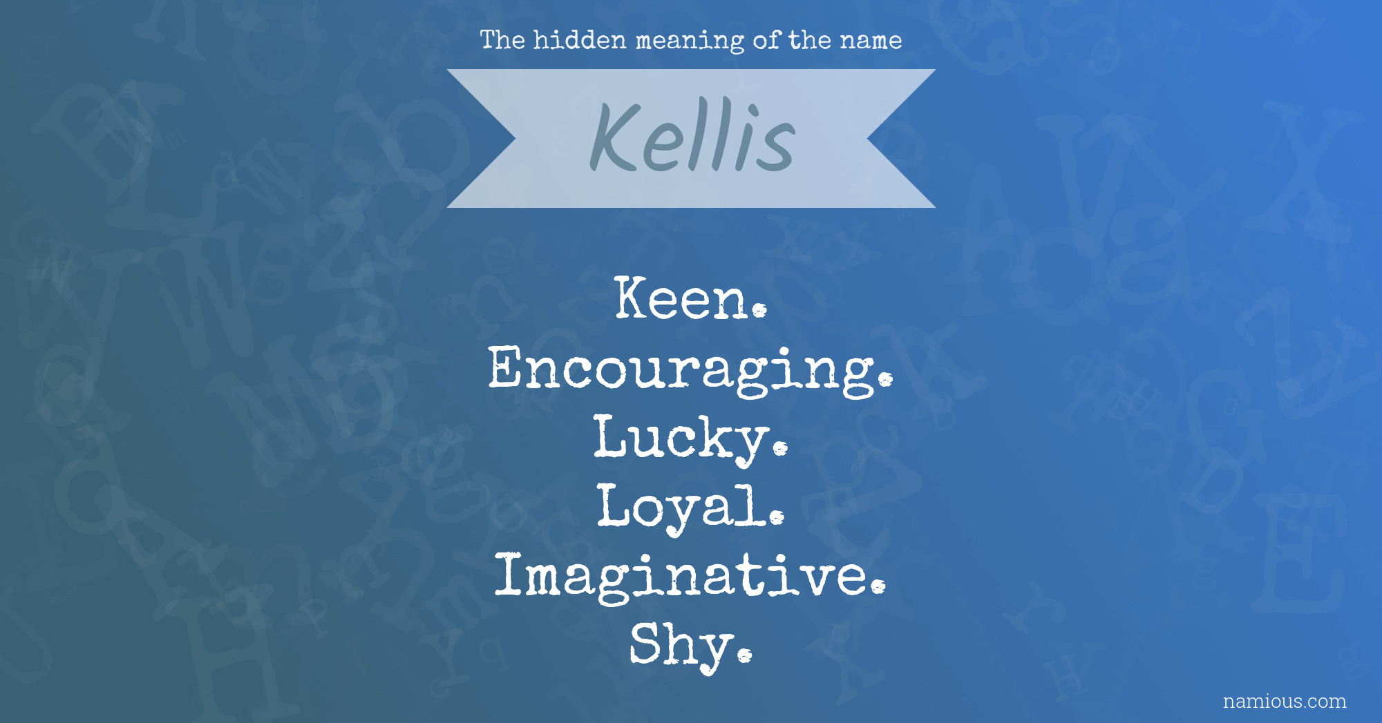 The hidden meaning of the name Kellis