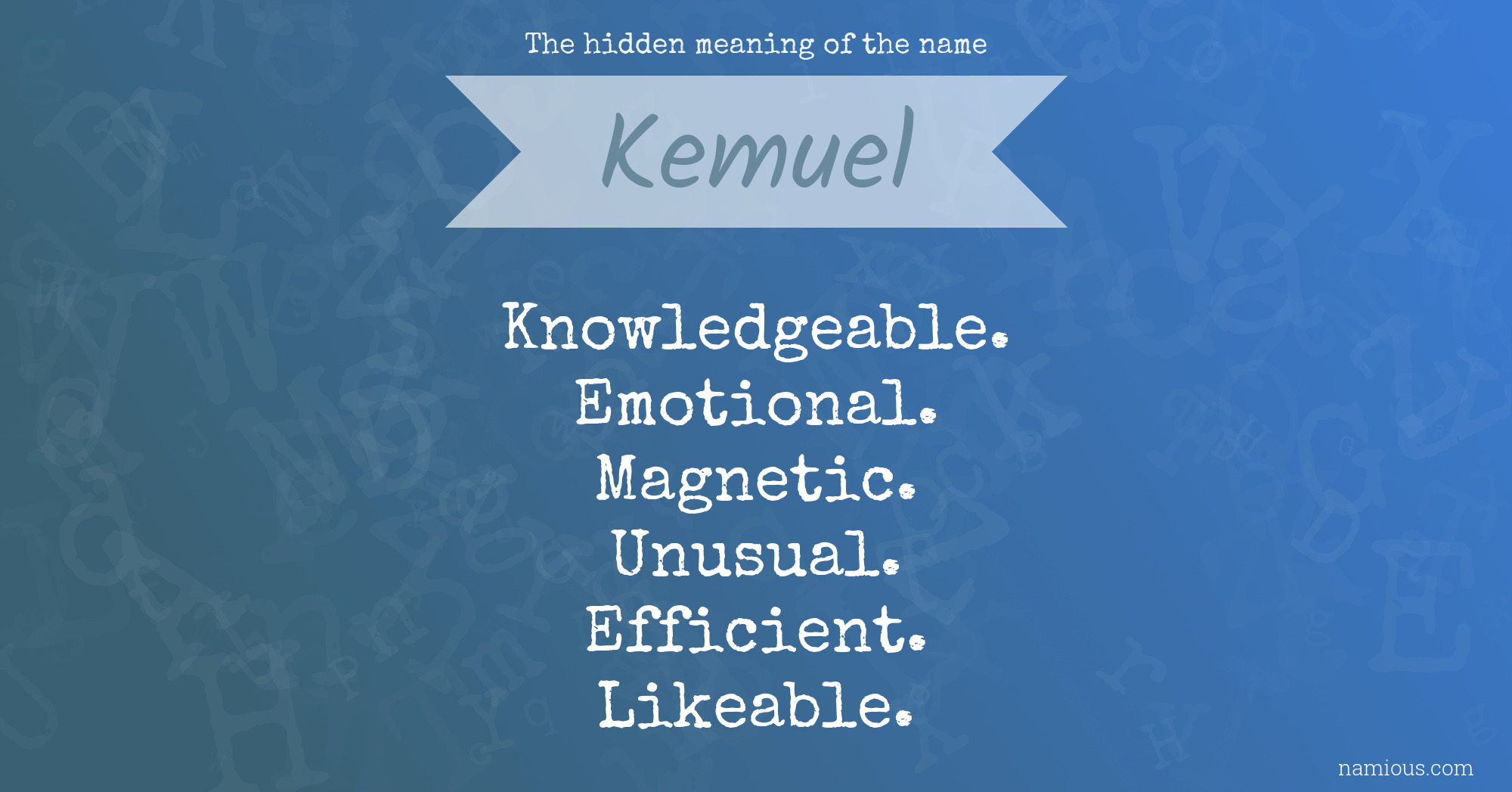 The hidden meaning of the name Kemuel