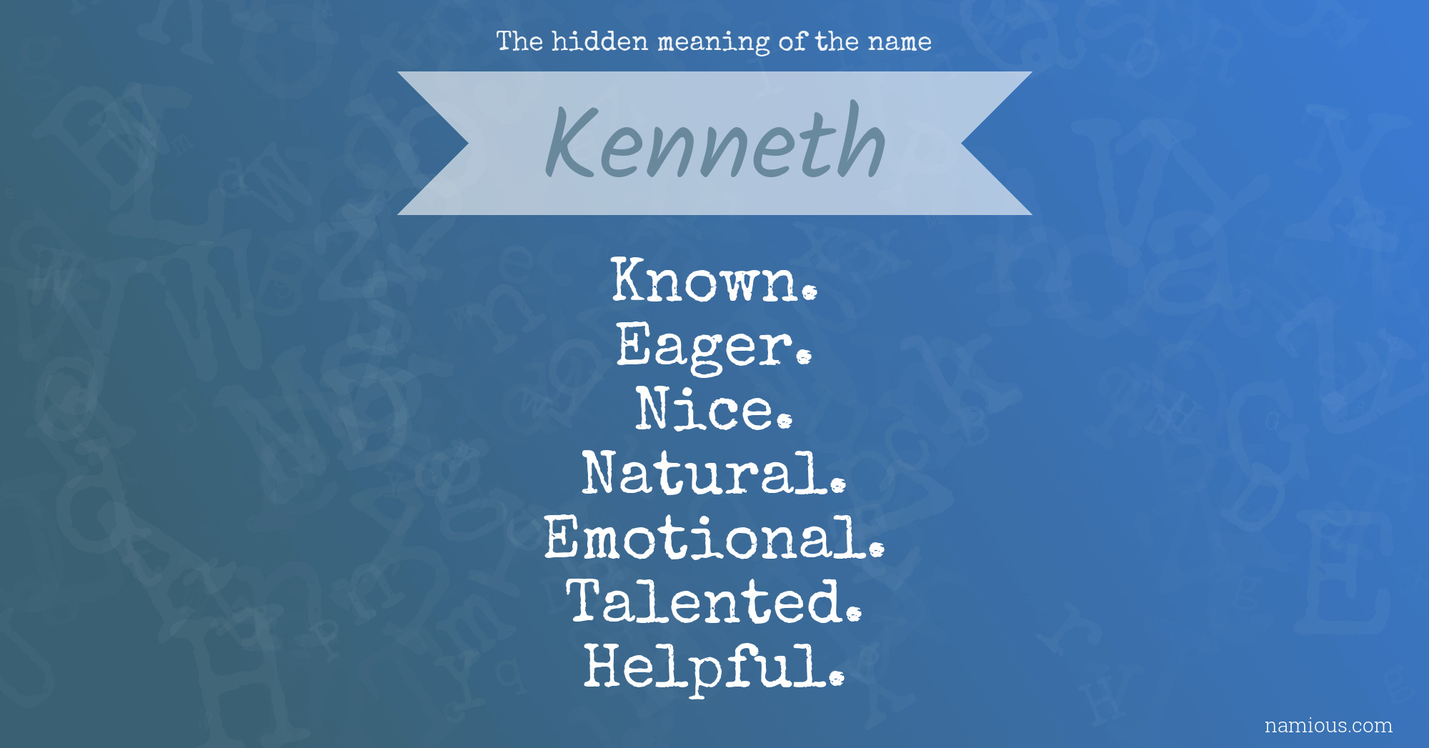 The hidden meaning of the name Kenneth