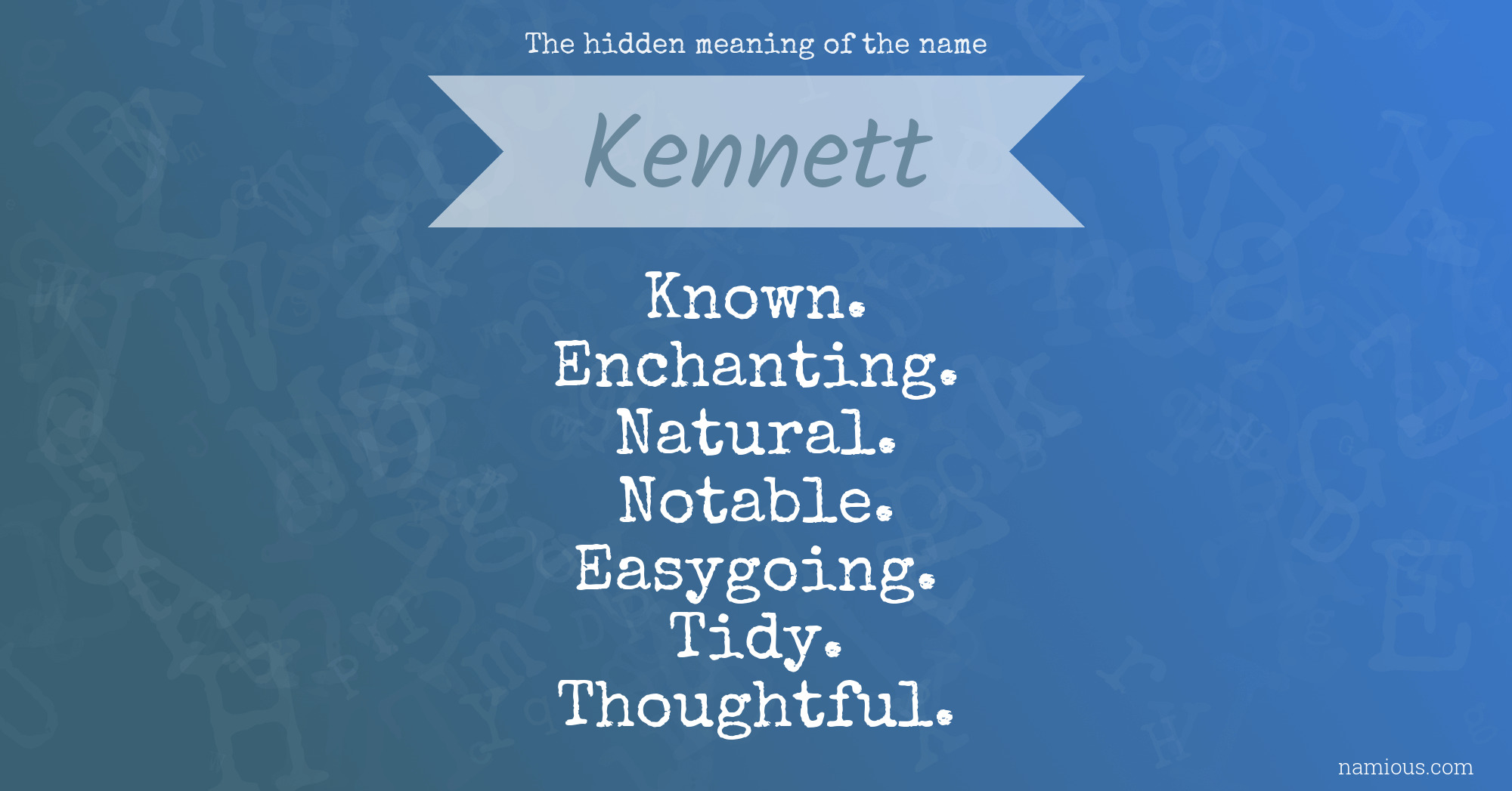 The hidden meaning of the name Kennett