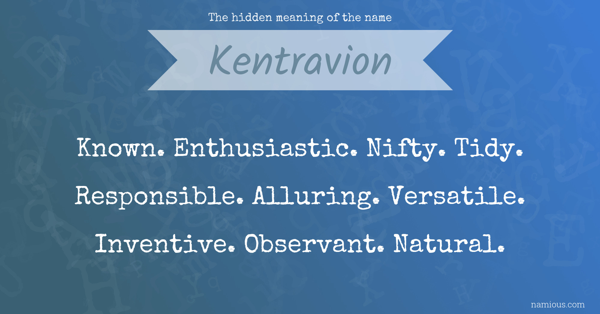 The hidden meaning of the name Kentravion