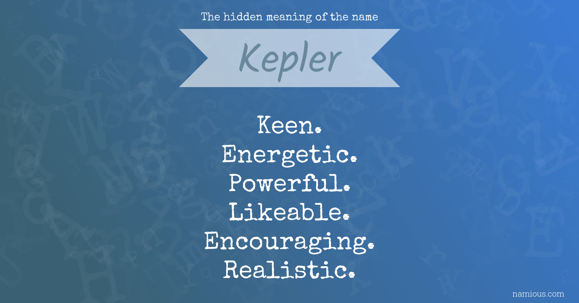 The hidden meaning of the name Kepler