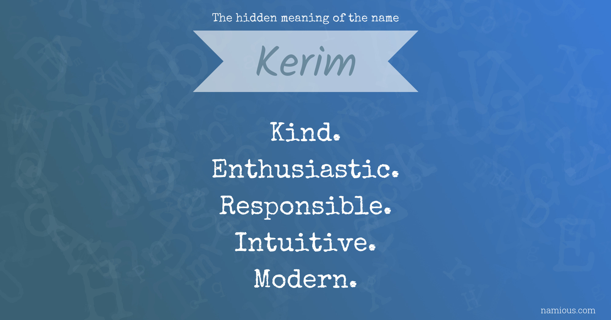 The hidden meaning of the name Kerim