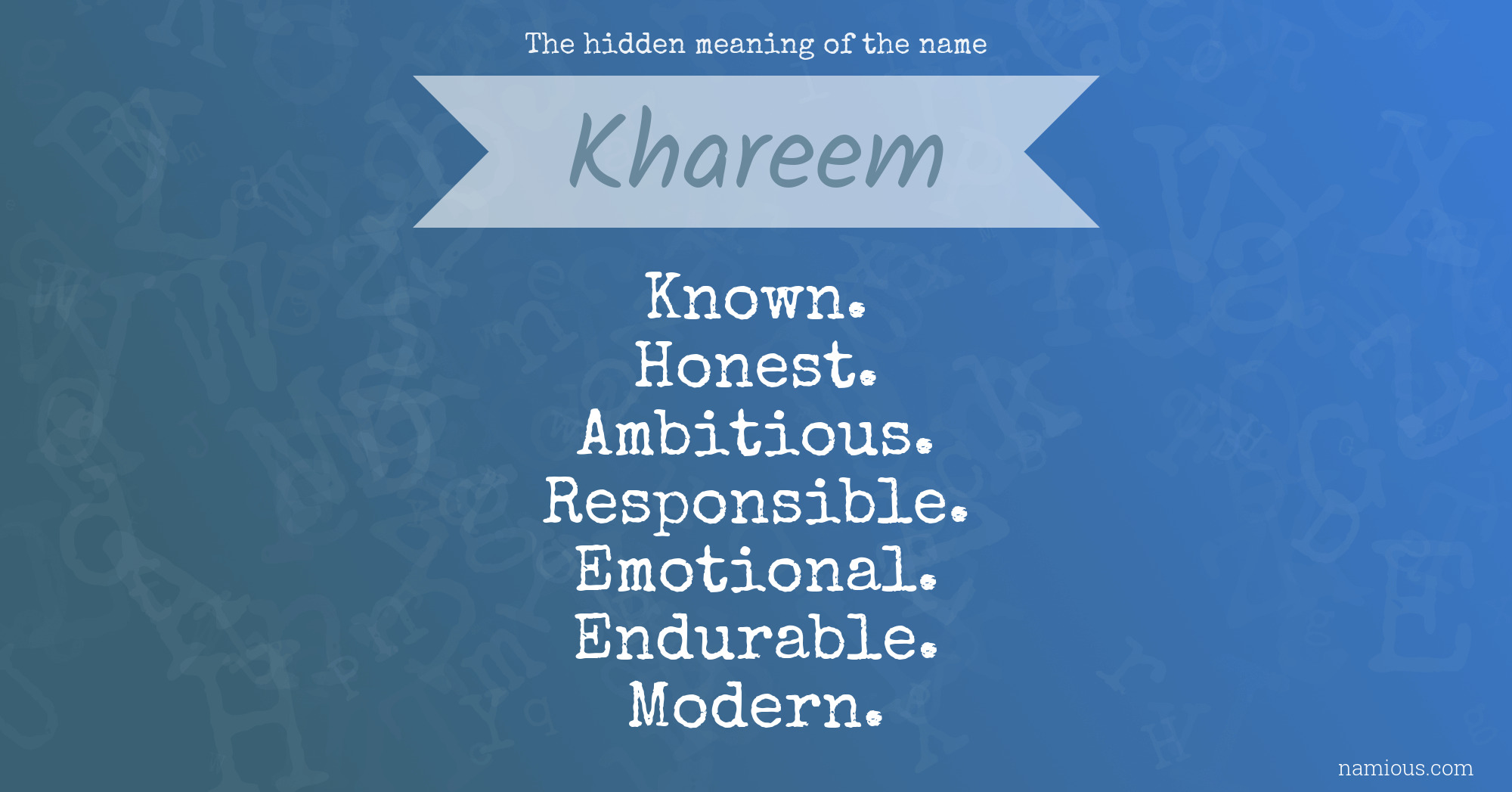 The hidden meaning of the name Khareem