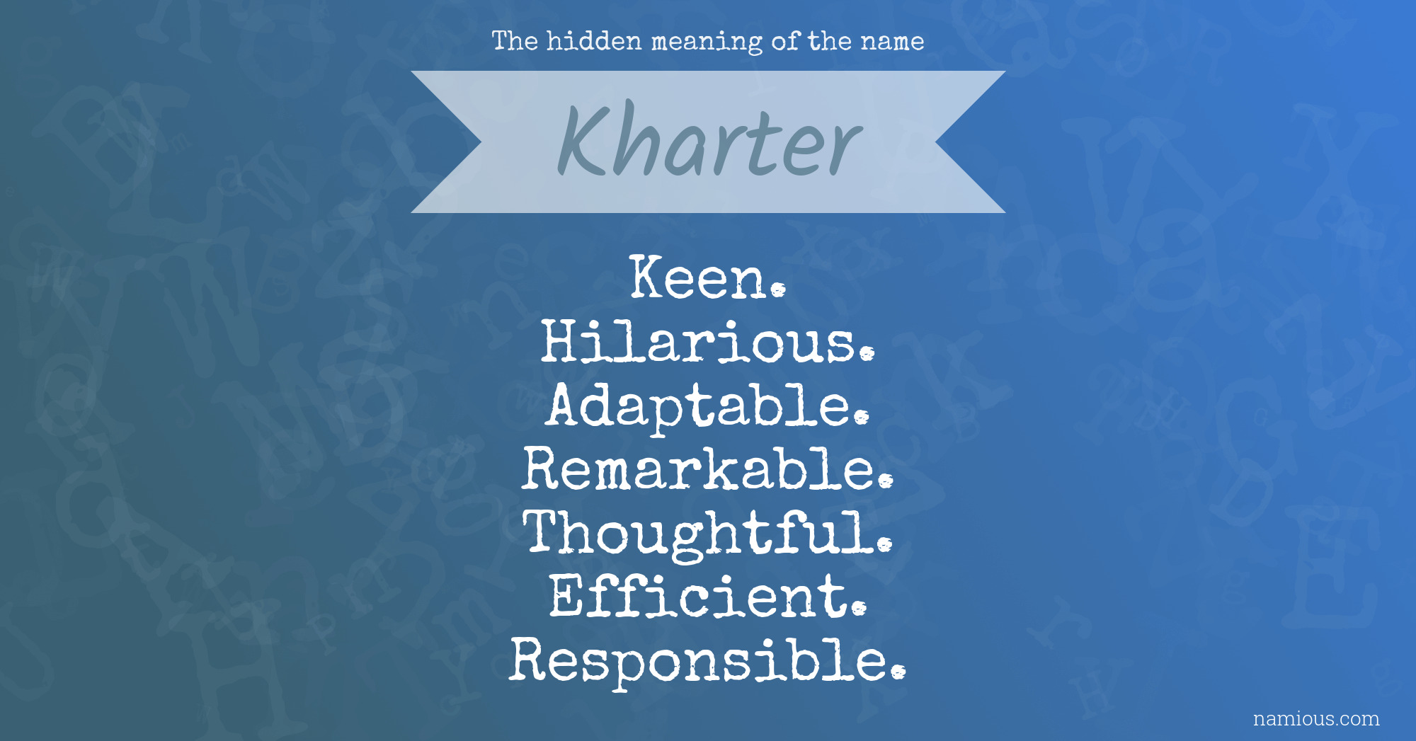 The hidden meaning of the name Kharter