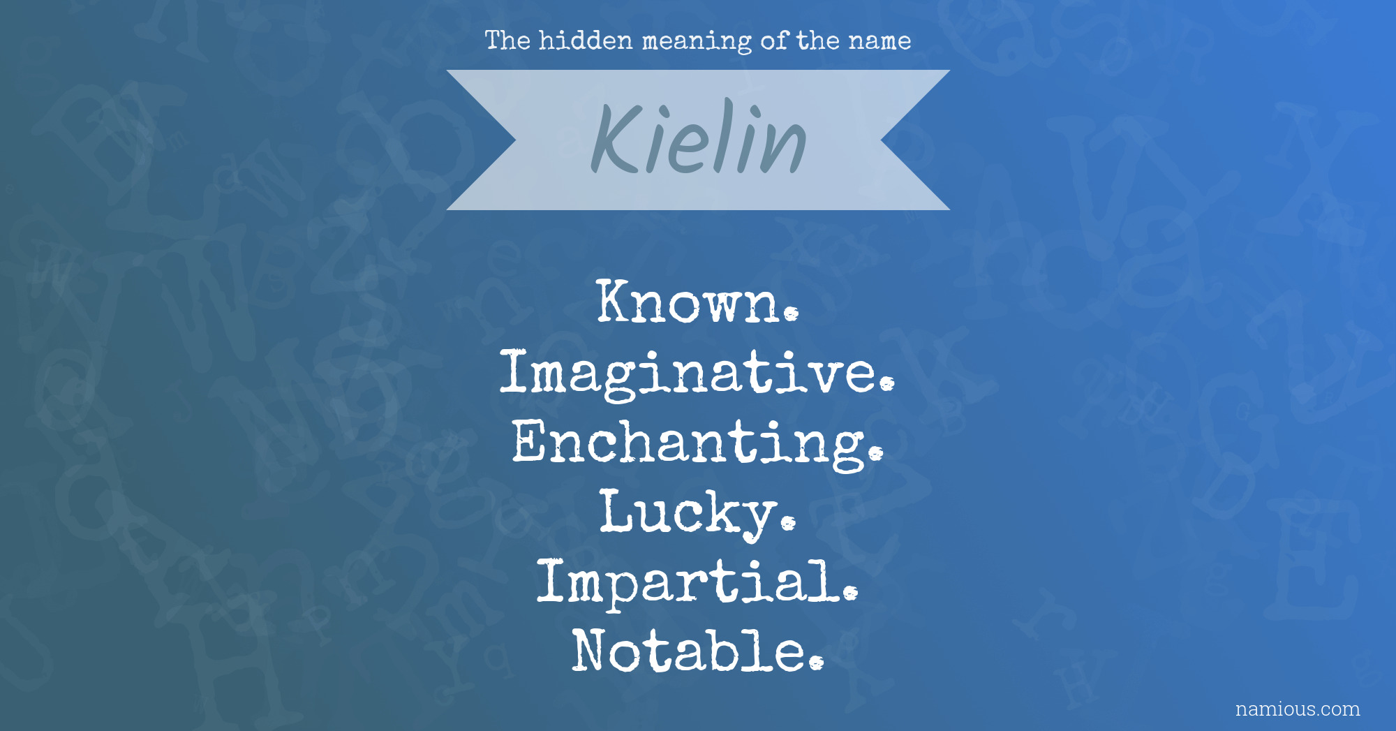 The hidden meaning of the name Kielin