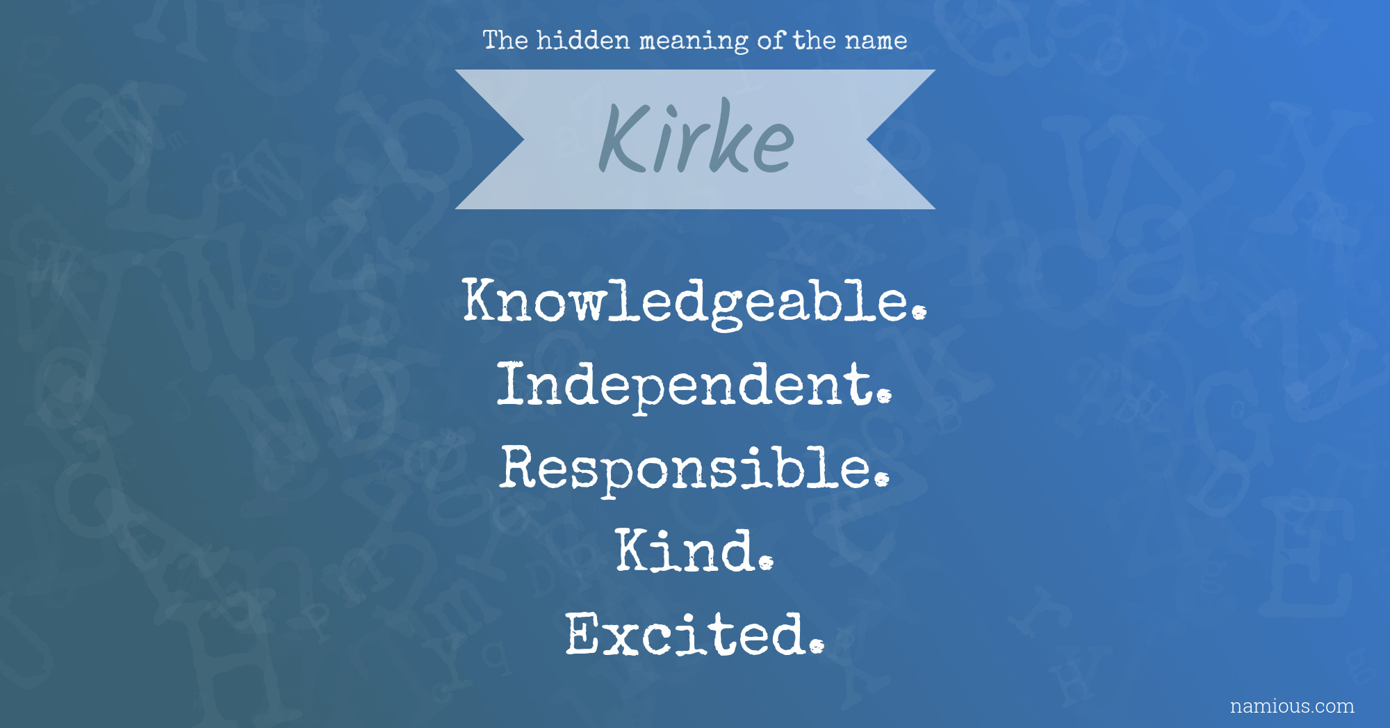 The hidden meaning of the name Kirke