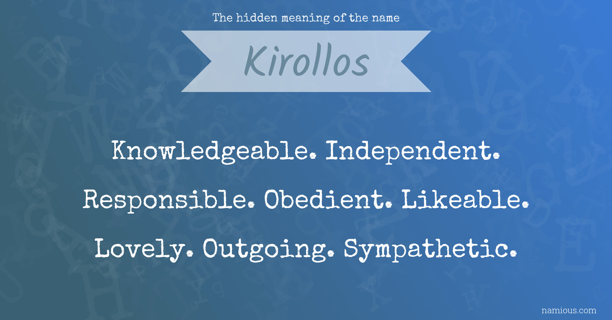 The hidden meaning of the name Kirollos