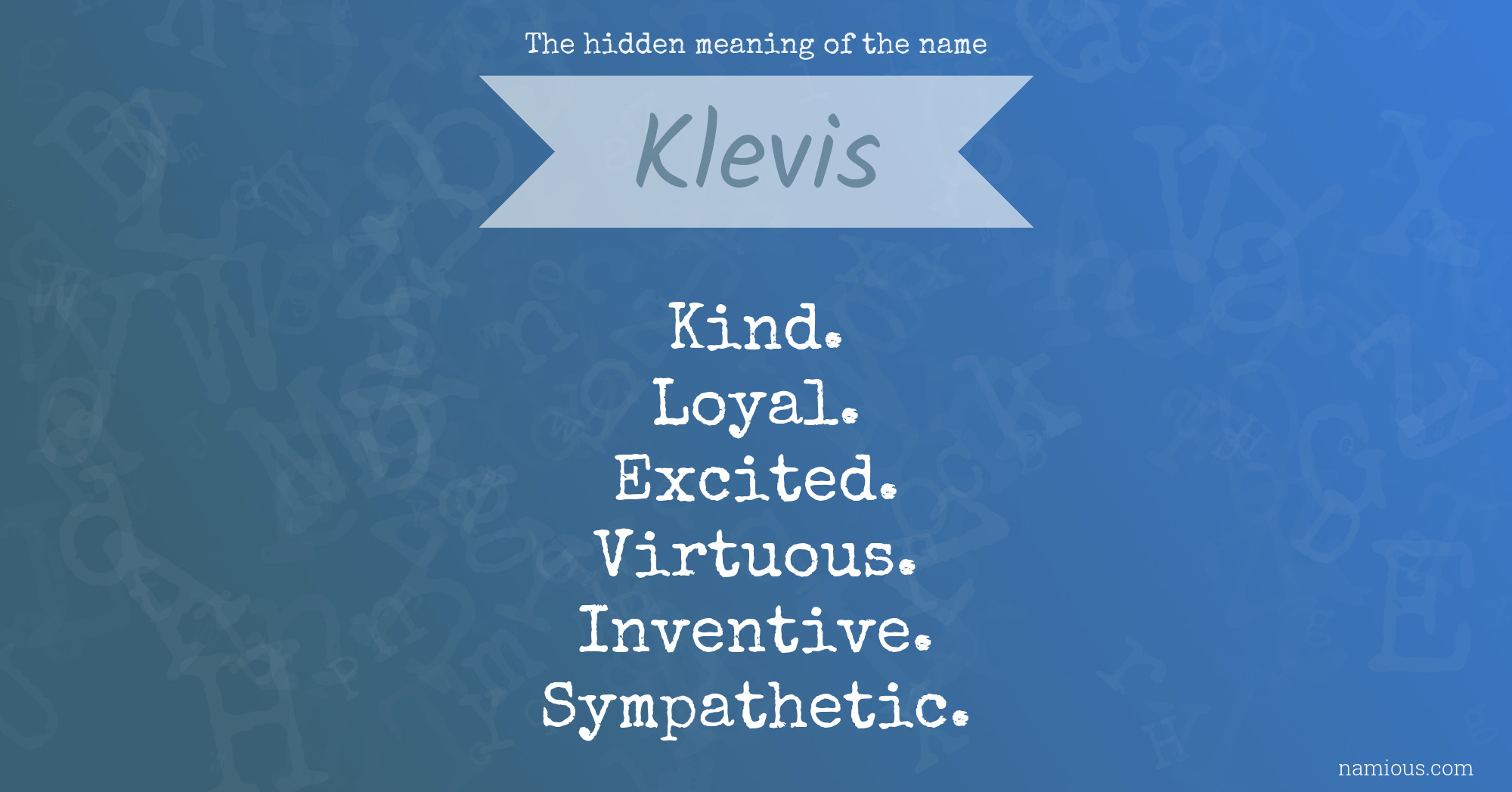 The hidden meaning of the name Klevis