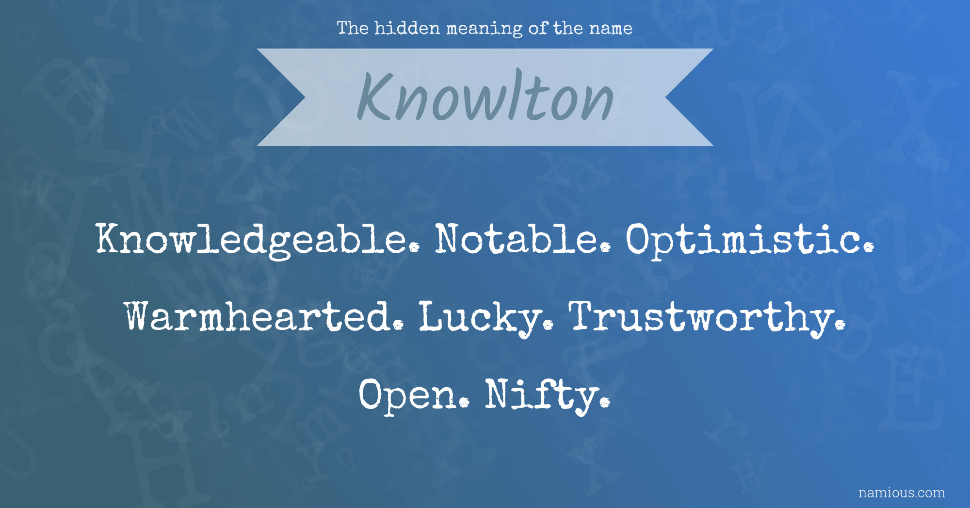 The hidden meaning of the name Knowlton