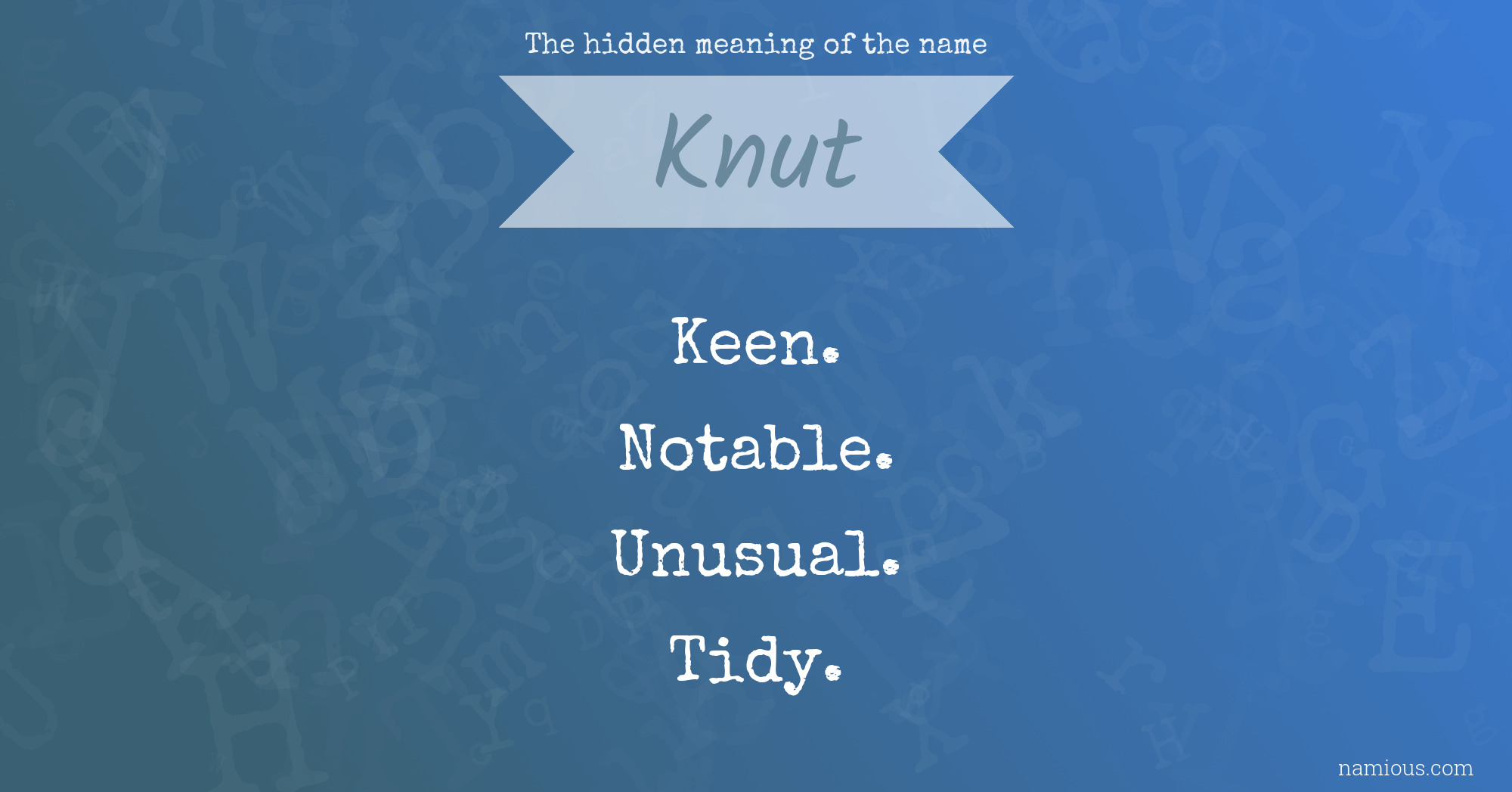 The hidden meaning of the name Knut