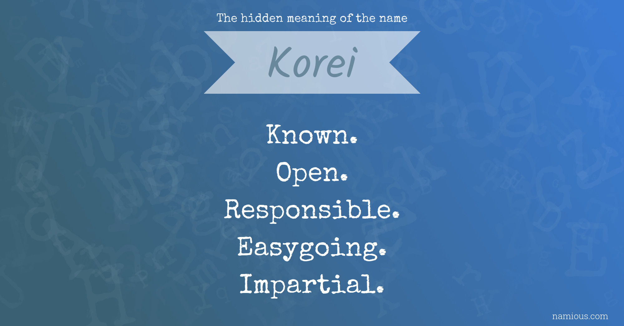 The hidden meaning of the name Korei