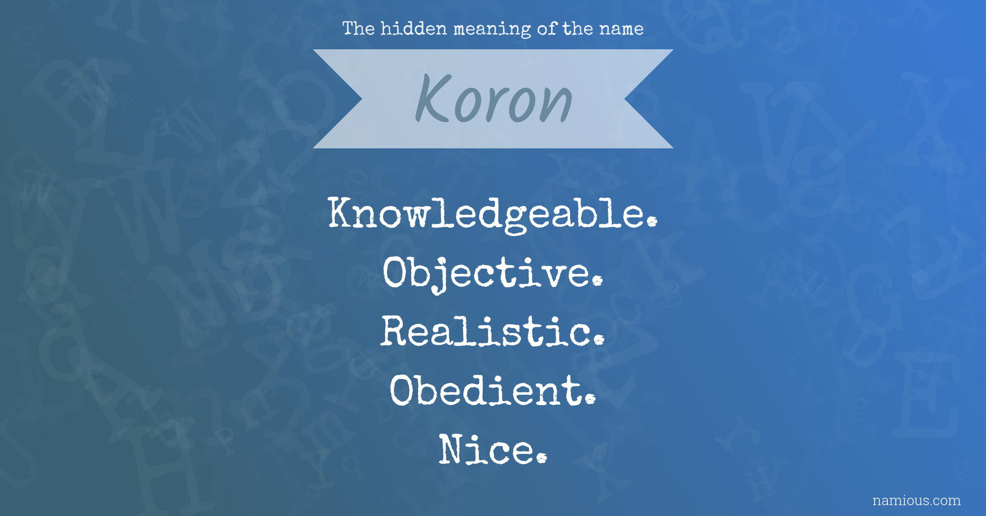 The hidden meaning of the name Koron