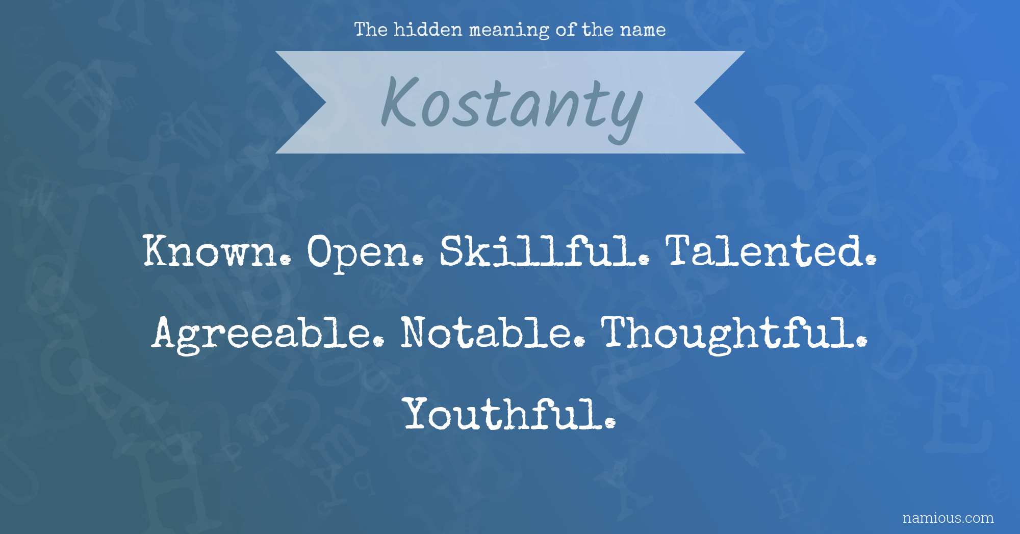 The hidden meaning of the name Kostanty