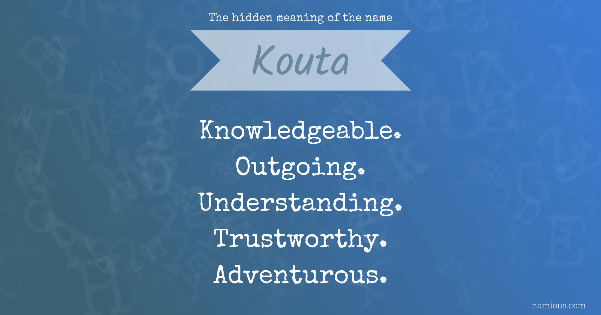 The hidden meaning of the name Kouta