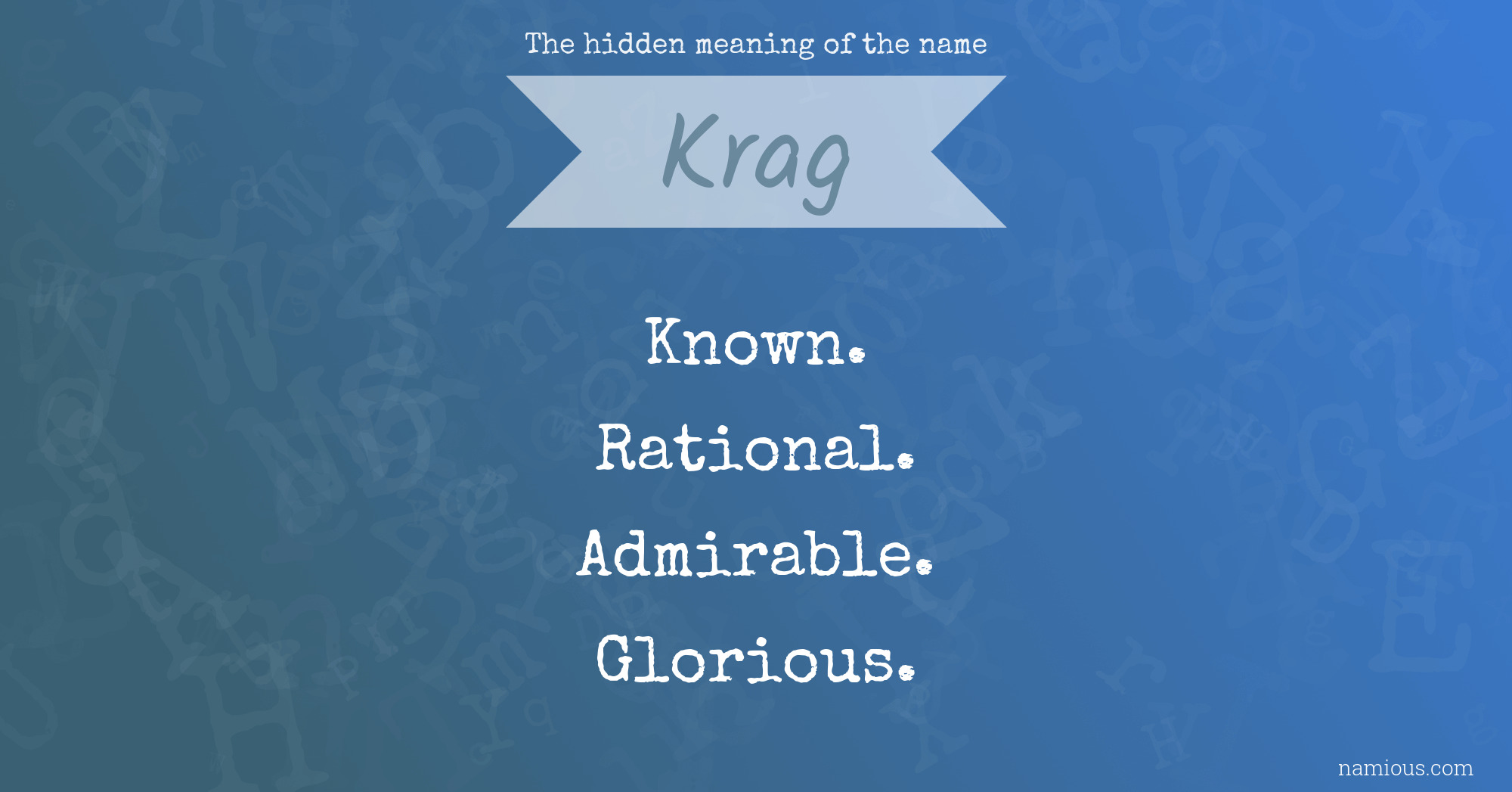 The hidden meaning of the name Krag