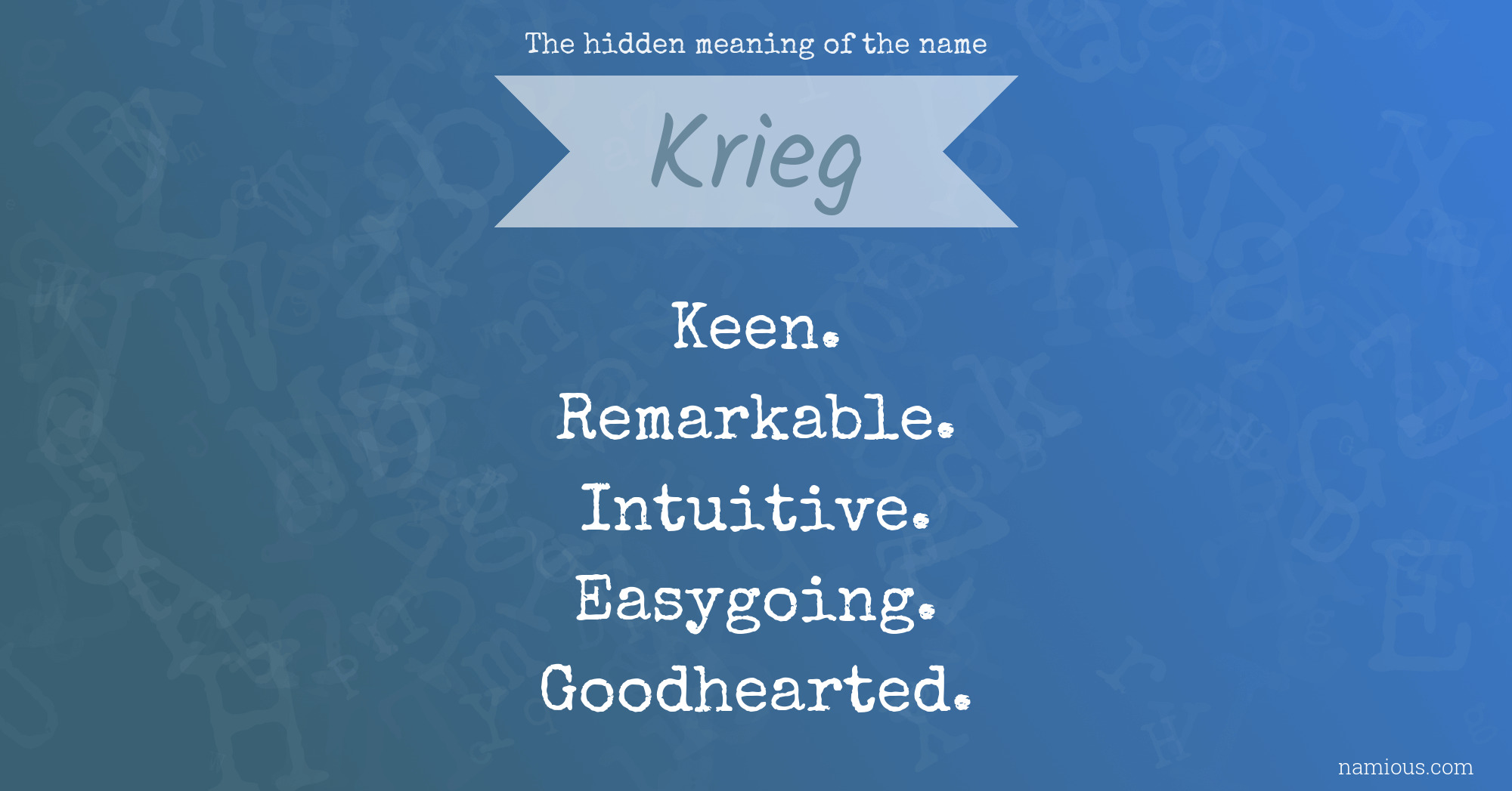 The hidden meaning of the name Krieg