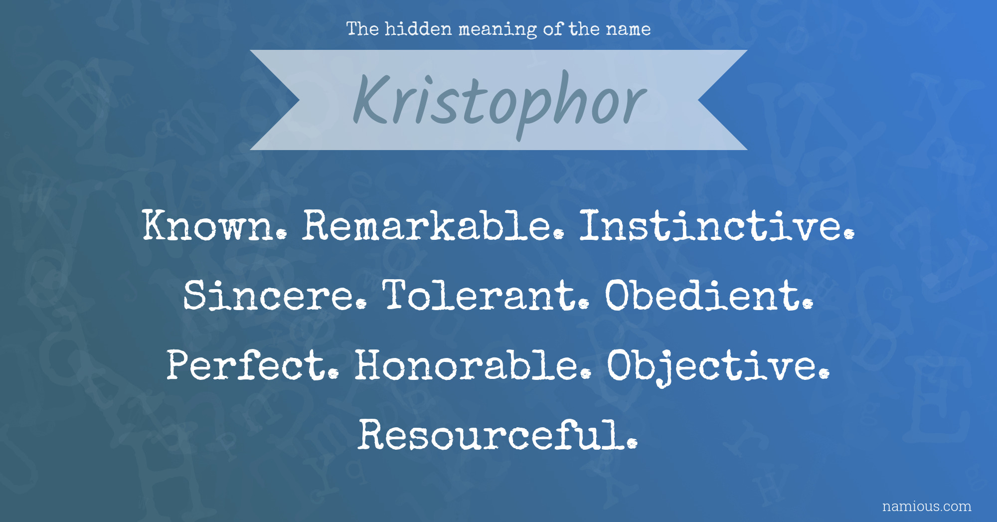 The hidden meaning of the name Kristophor