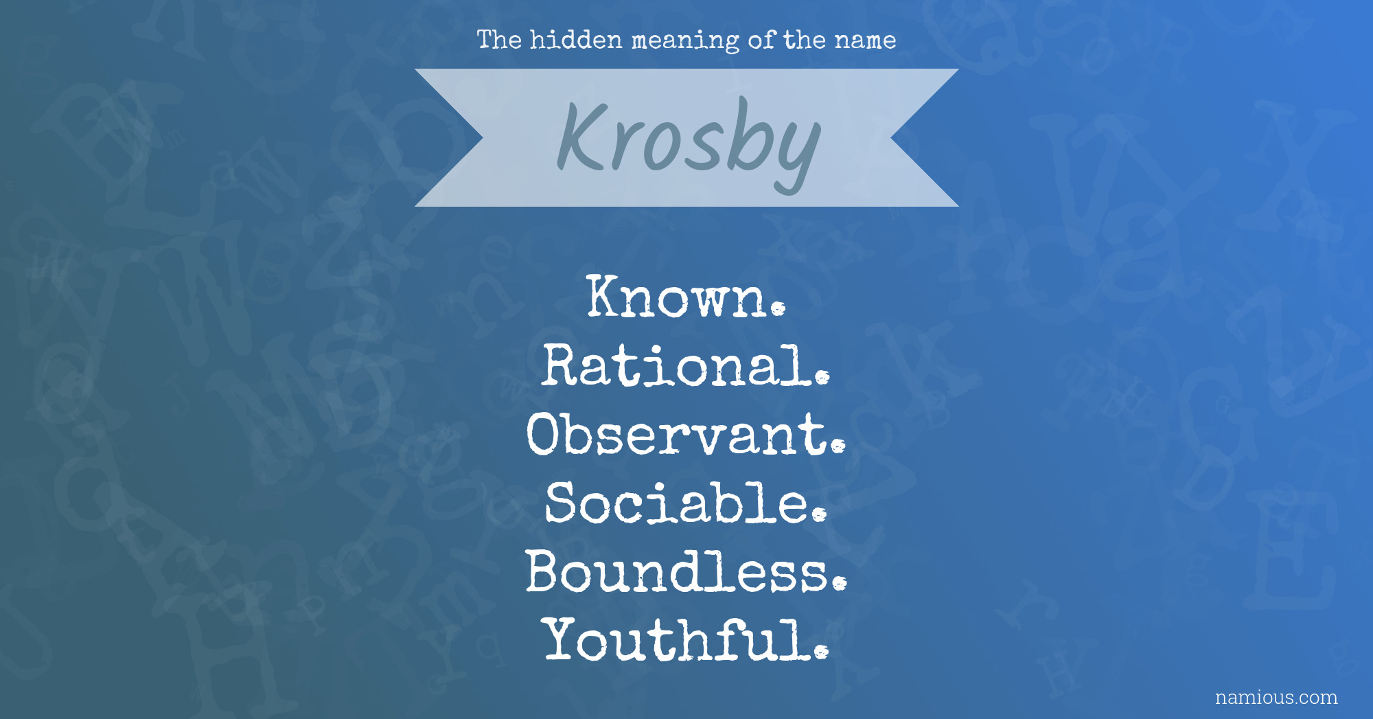 The hidden meaning of the name Krosby