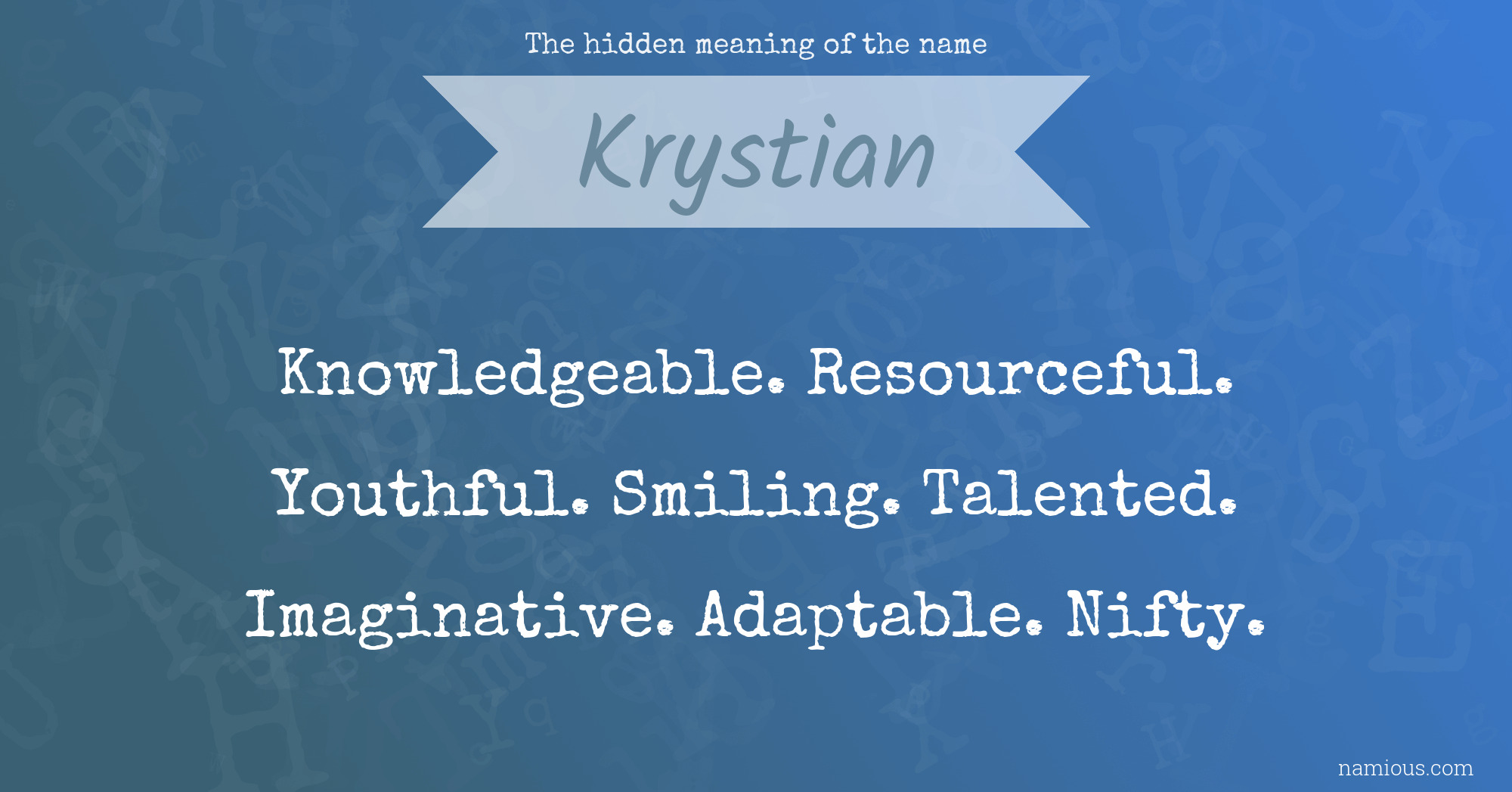 The hidden meaning of the name Krystian