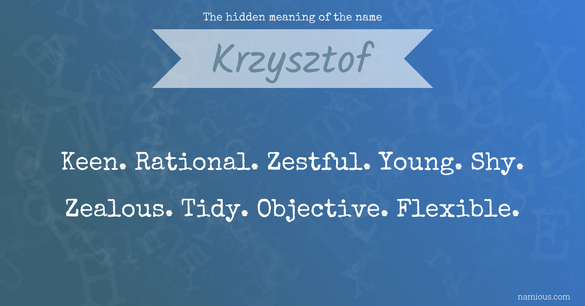 The hidden meaning of the name Krzysztof