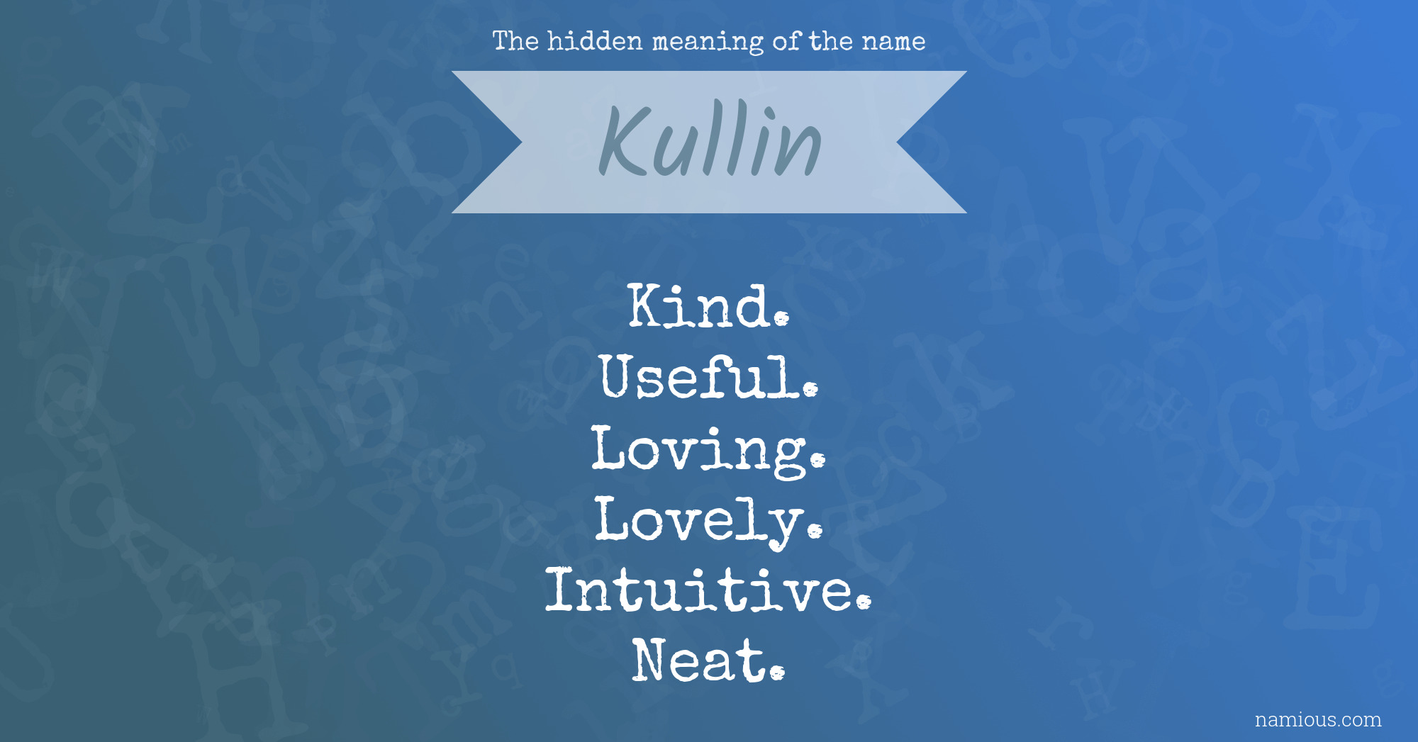 The hidden meaning of the name Kullin