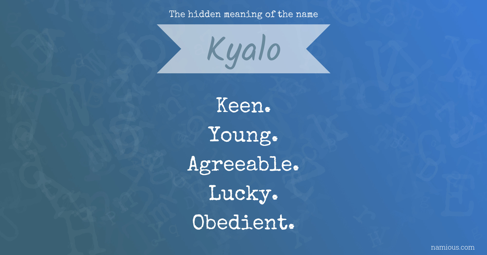 The hidden meaning of the name Kyalo