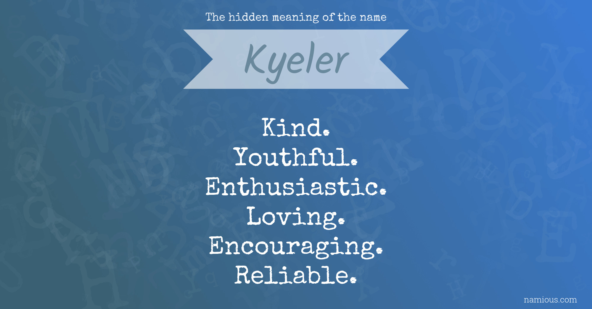 The hidden meaning of the name Kyeler