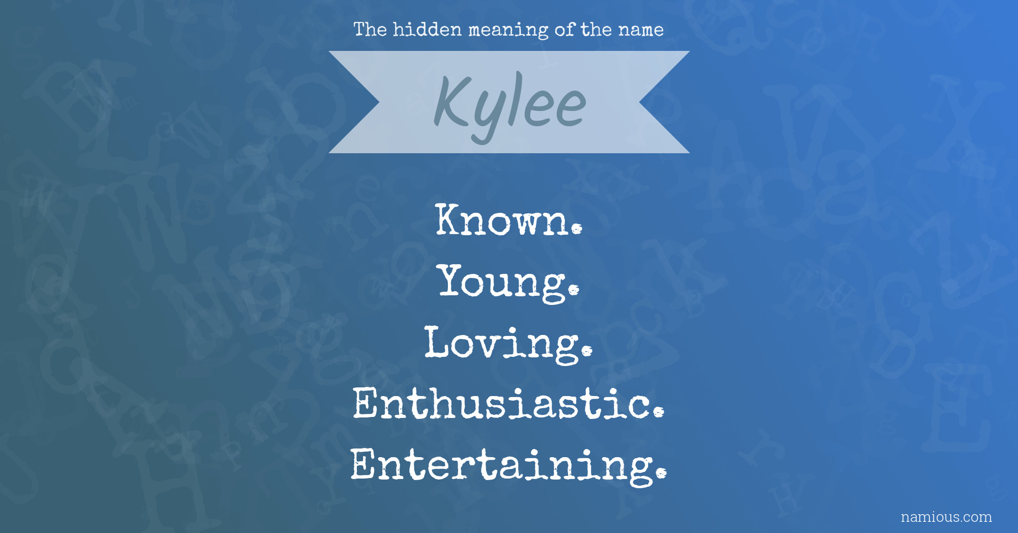 The hidden meaning of the name Kylee