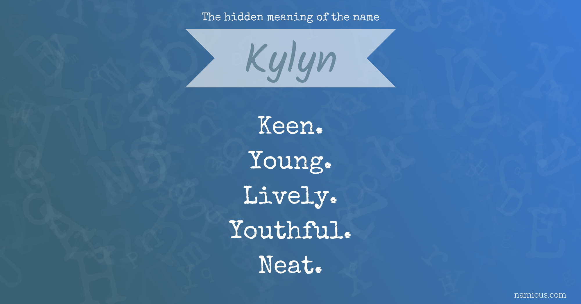 The hidden meaning of the name Kylyn