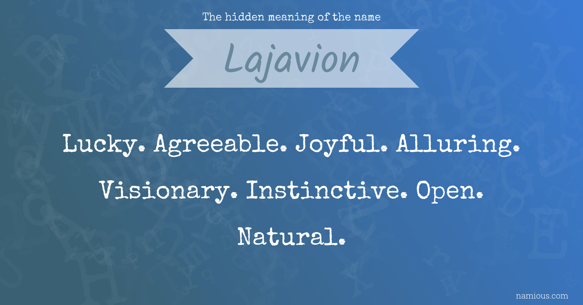 The hidden meaning of the name Lajavion