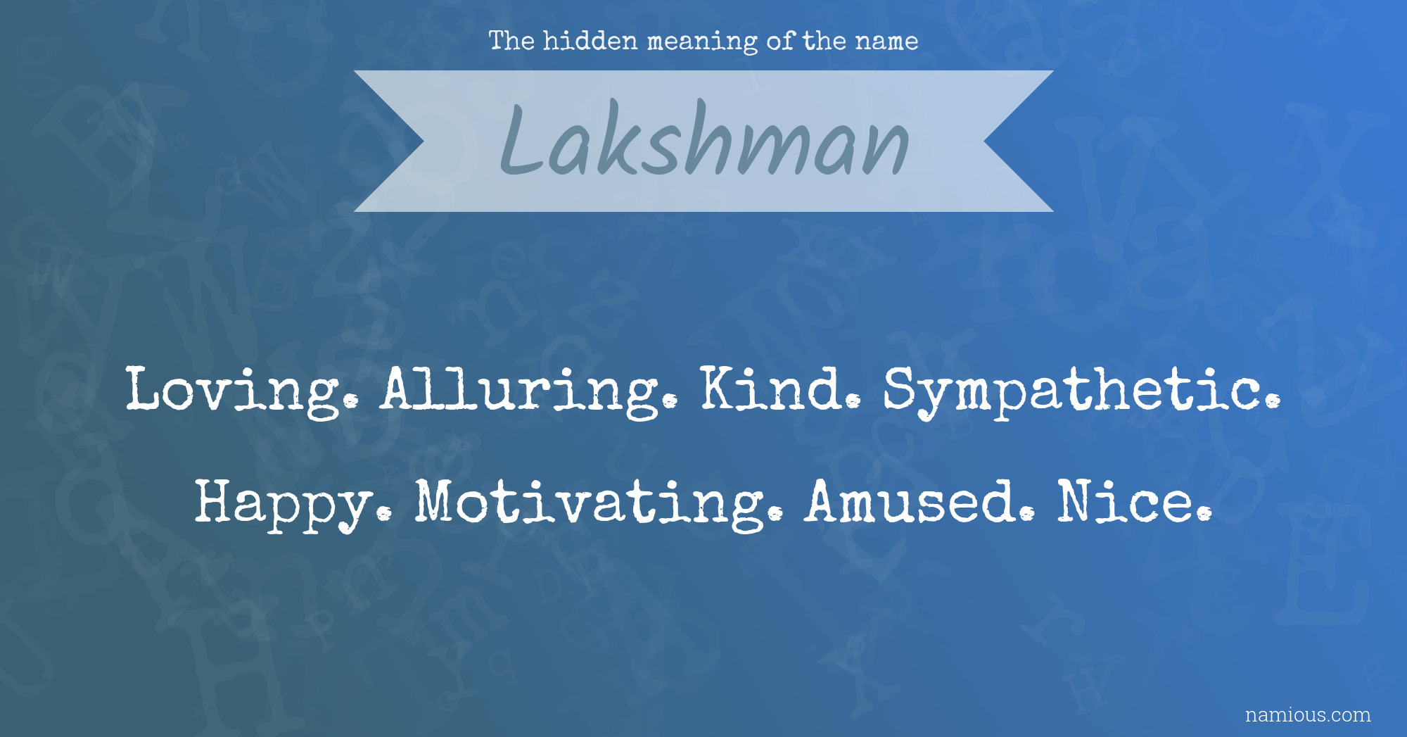 The hidden meaning of the name Lakshman