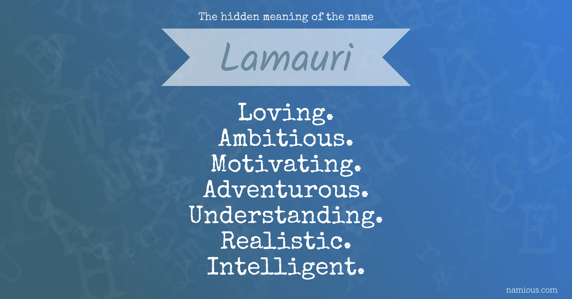 The hidden meaning of the name Lamauri