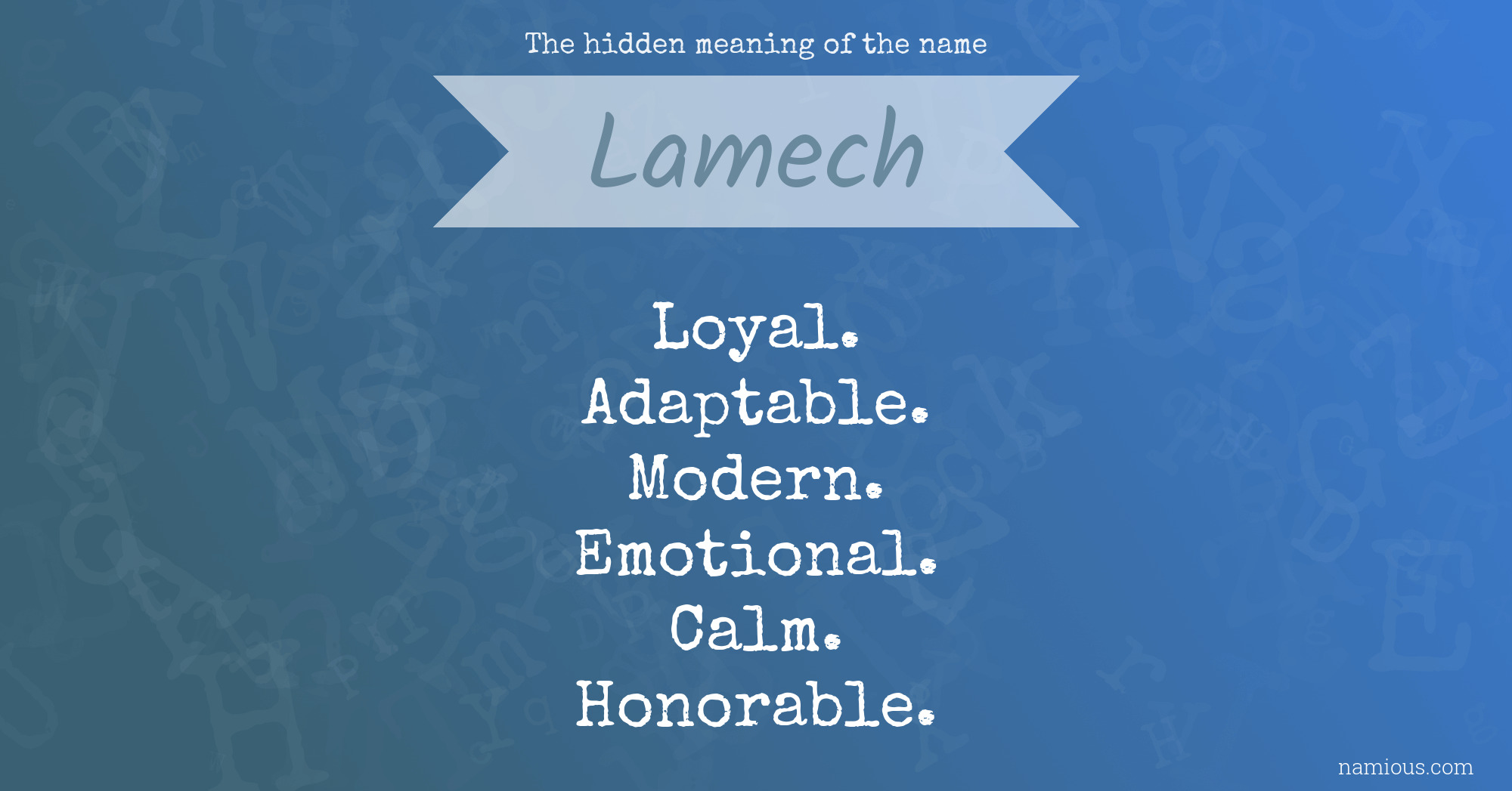 The hidden meaning of the name Lamech