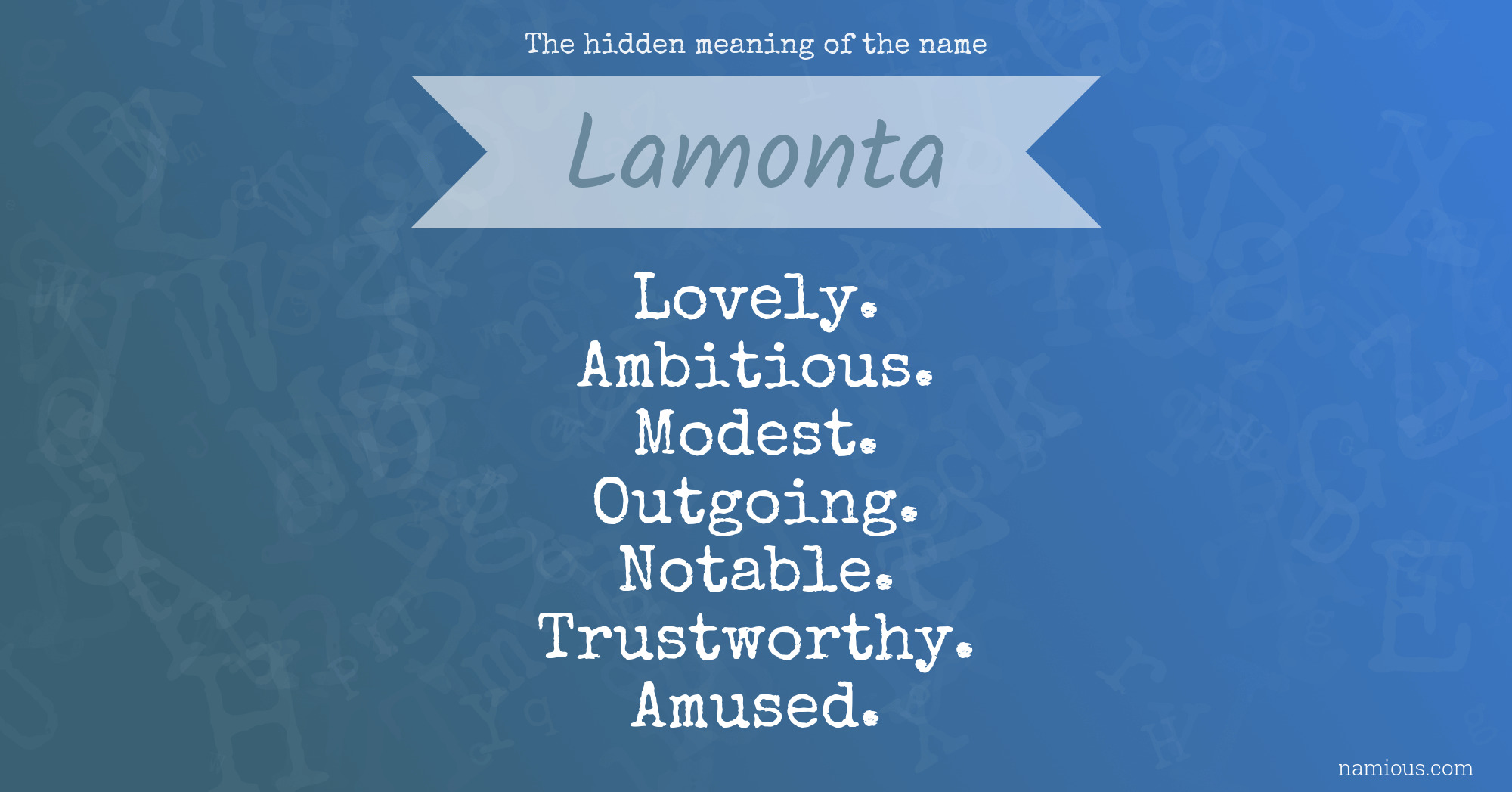 The hidden meaning of the name Lamonta