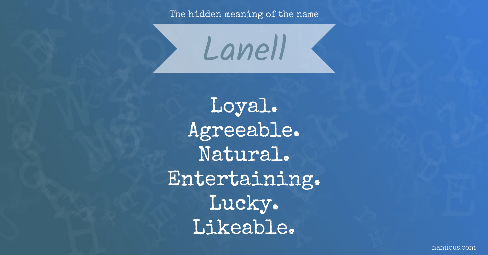 The hidden meaning of the name Lanell