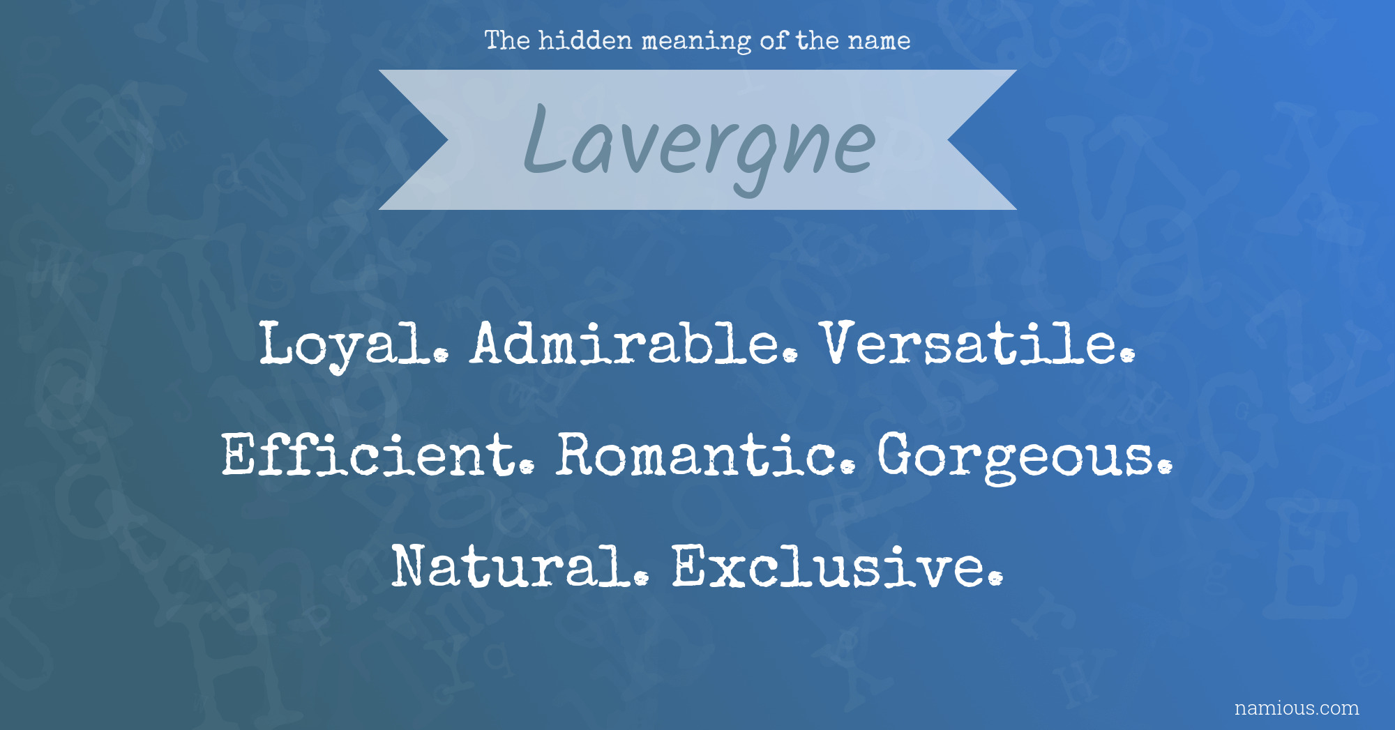 The hidden meaning of the name Lavergne