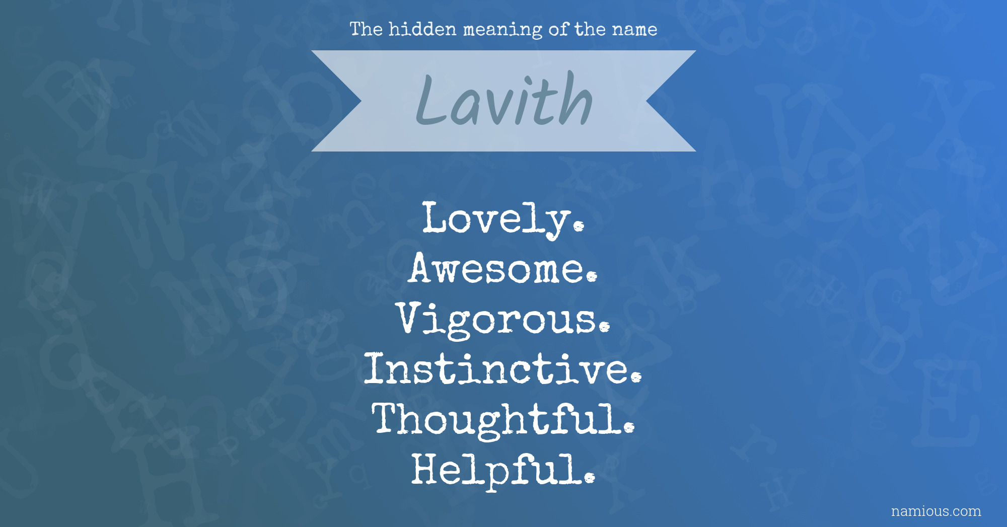 The hidden meaning of the name Lavith