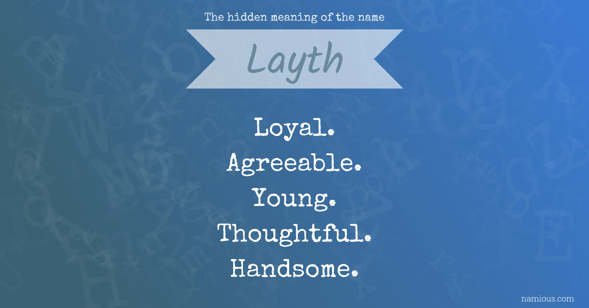 The hidden meaning of the name Layth