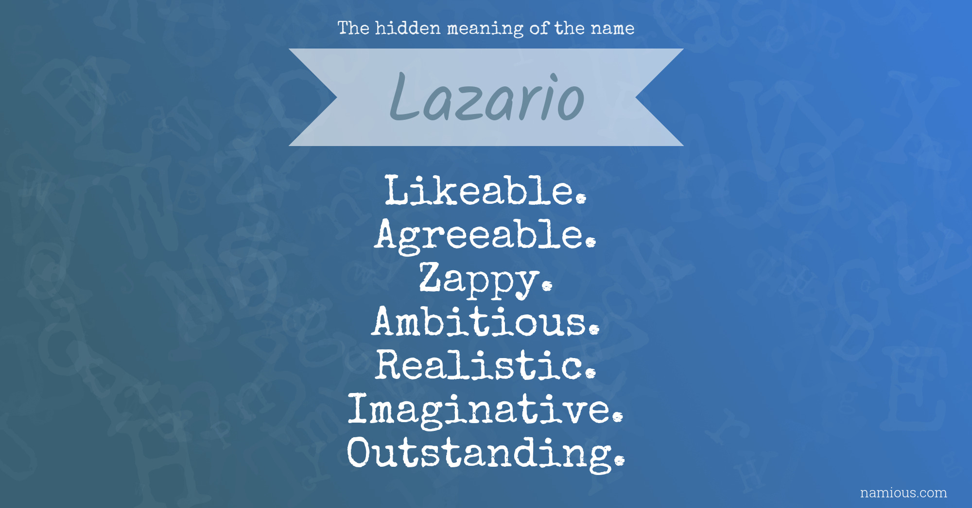 The hidden meaning of the name Lazario