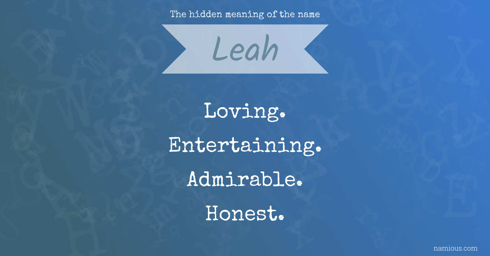 The hidden meaning of the name Leah