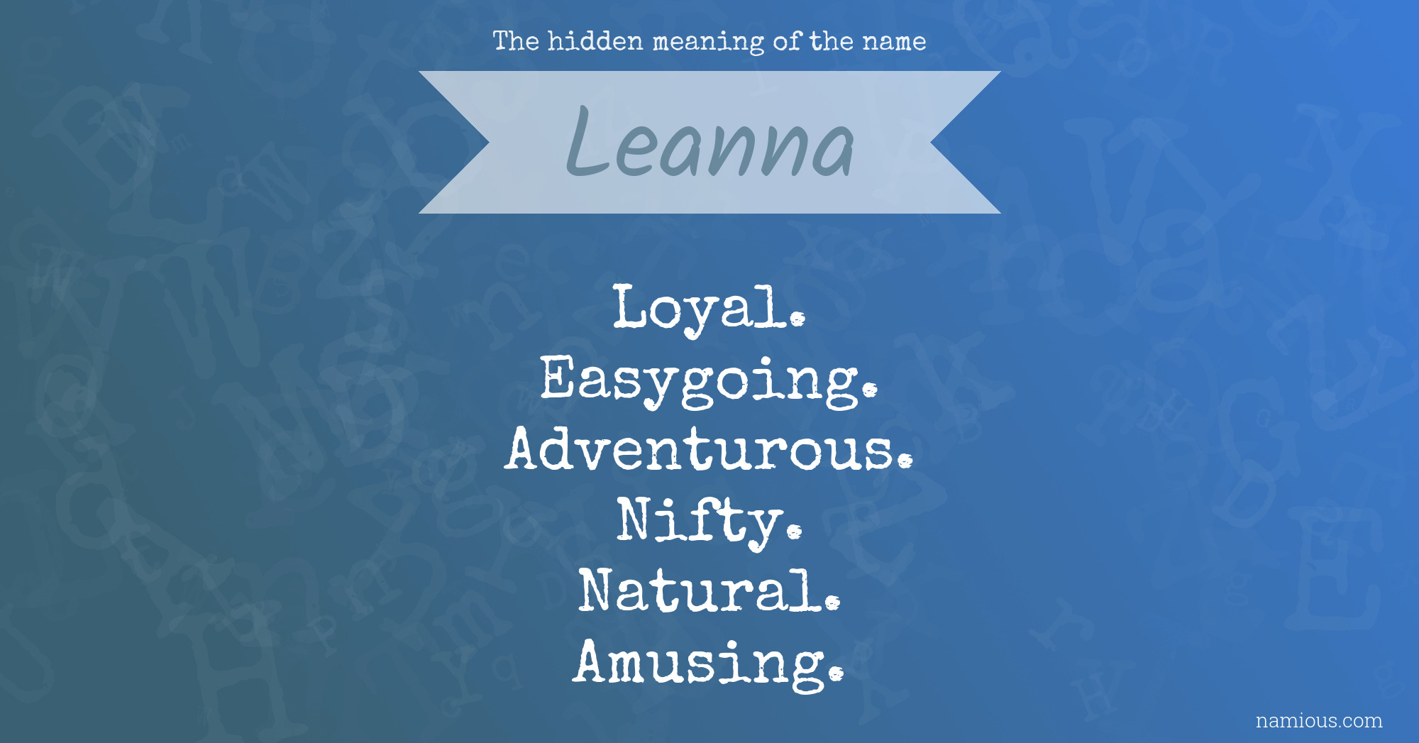 The hidden meaning of the name Leanna