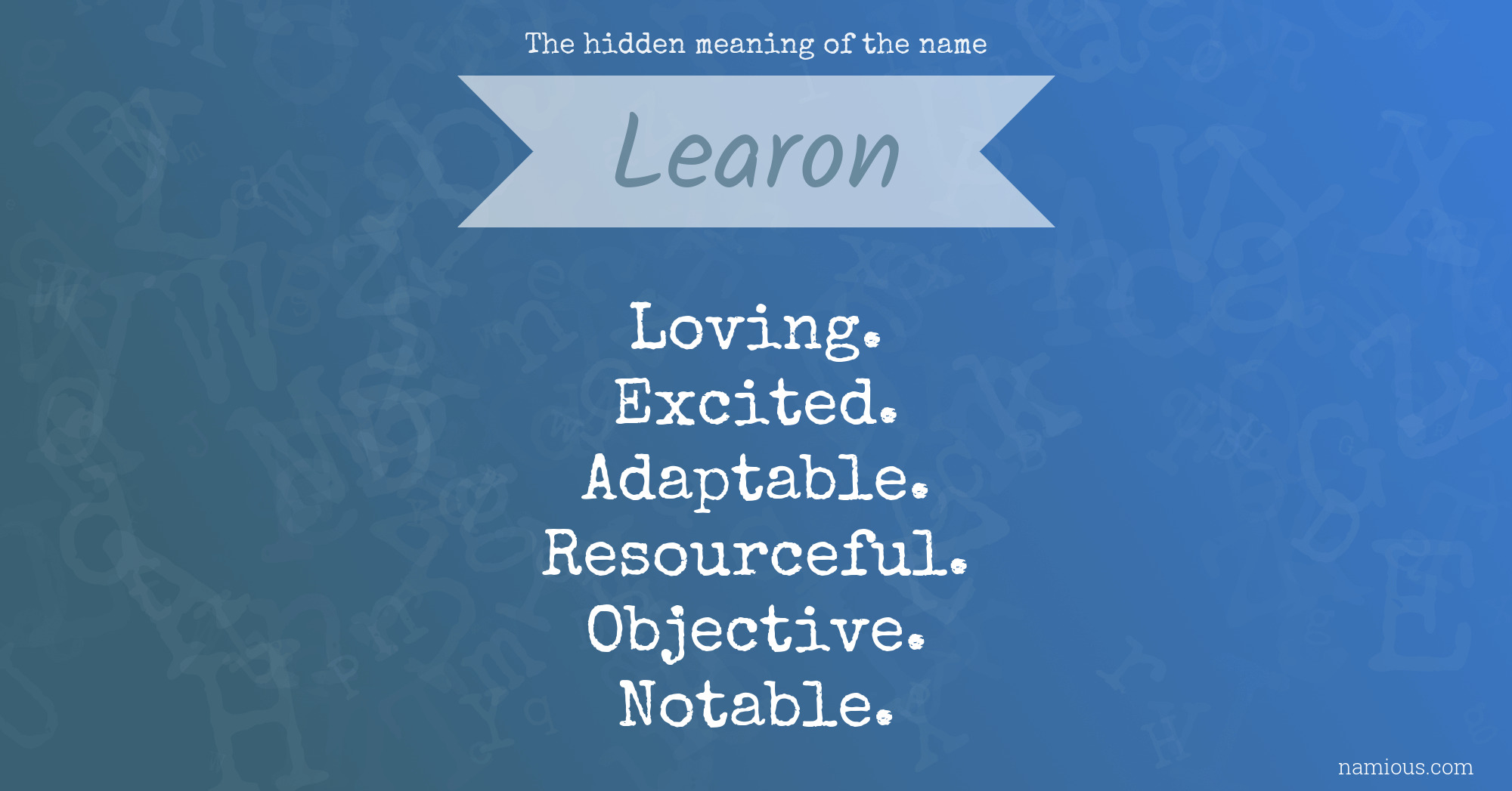 The hidden meaning of the name Learon