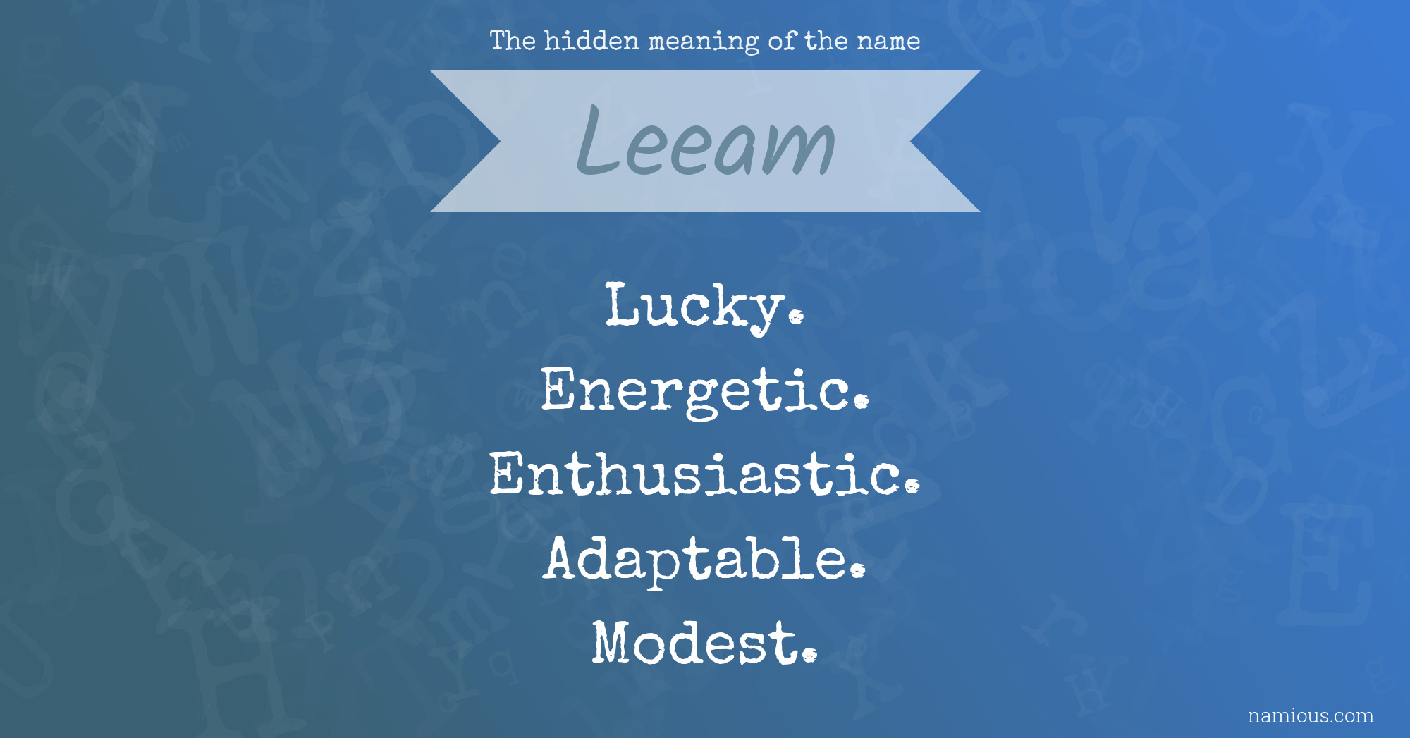 The hidden meaning of the name Leeam